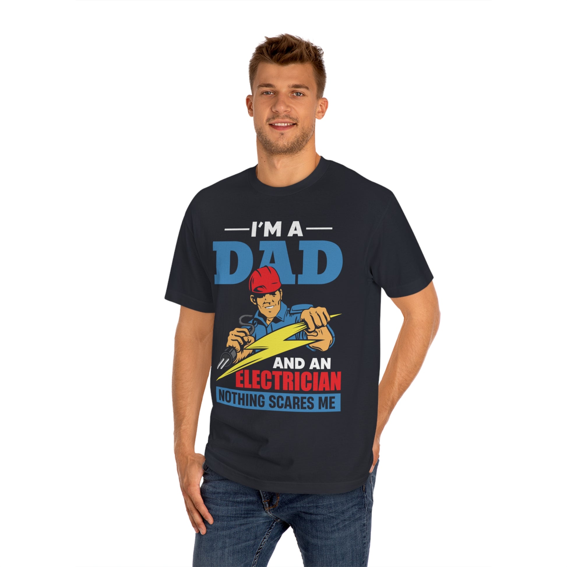 I am a dad and an electrician Unisex Classic Tee - Shop 4 Me