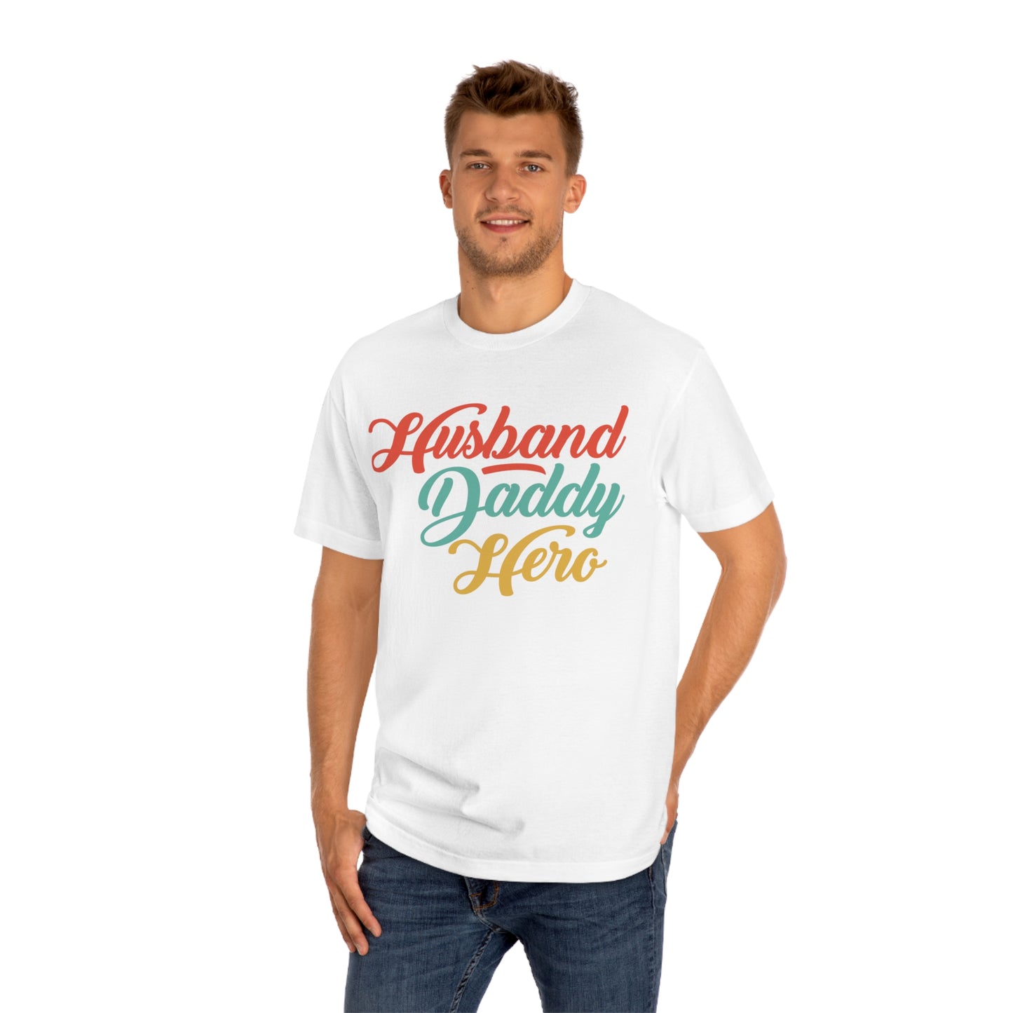 Husband daddy hero Unisex Classic Tee - Shop 4 Me