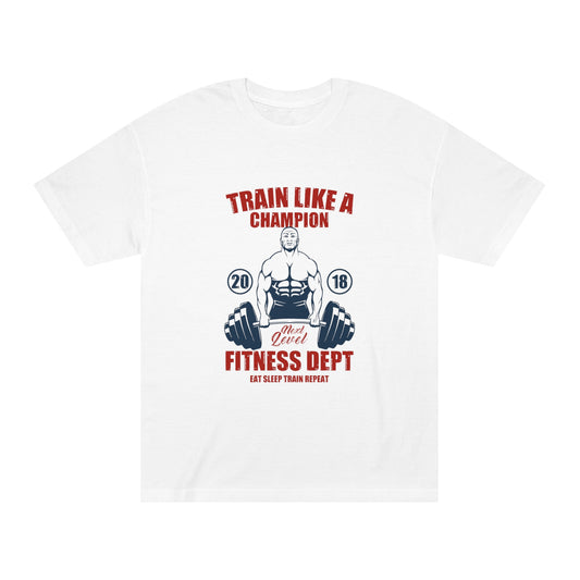 Train like a champion Unisex Classic Tee