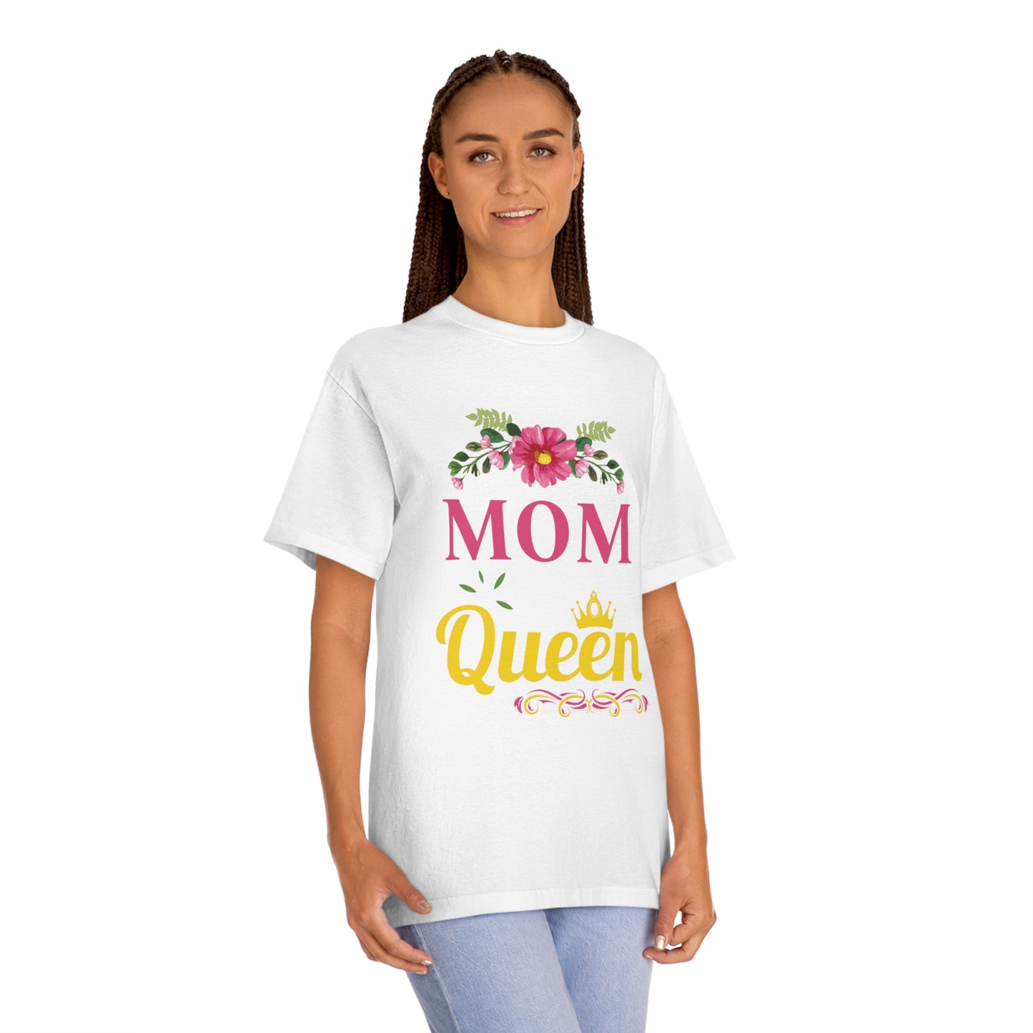 Mom you are the queen Unisex Classic Tee