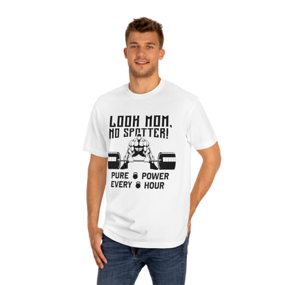 Look mom no spotter Unisex Classic Tee