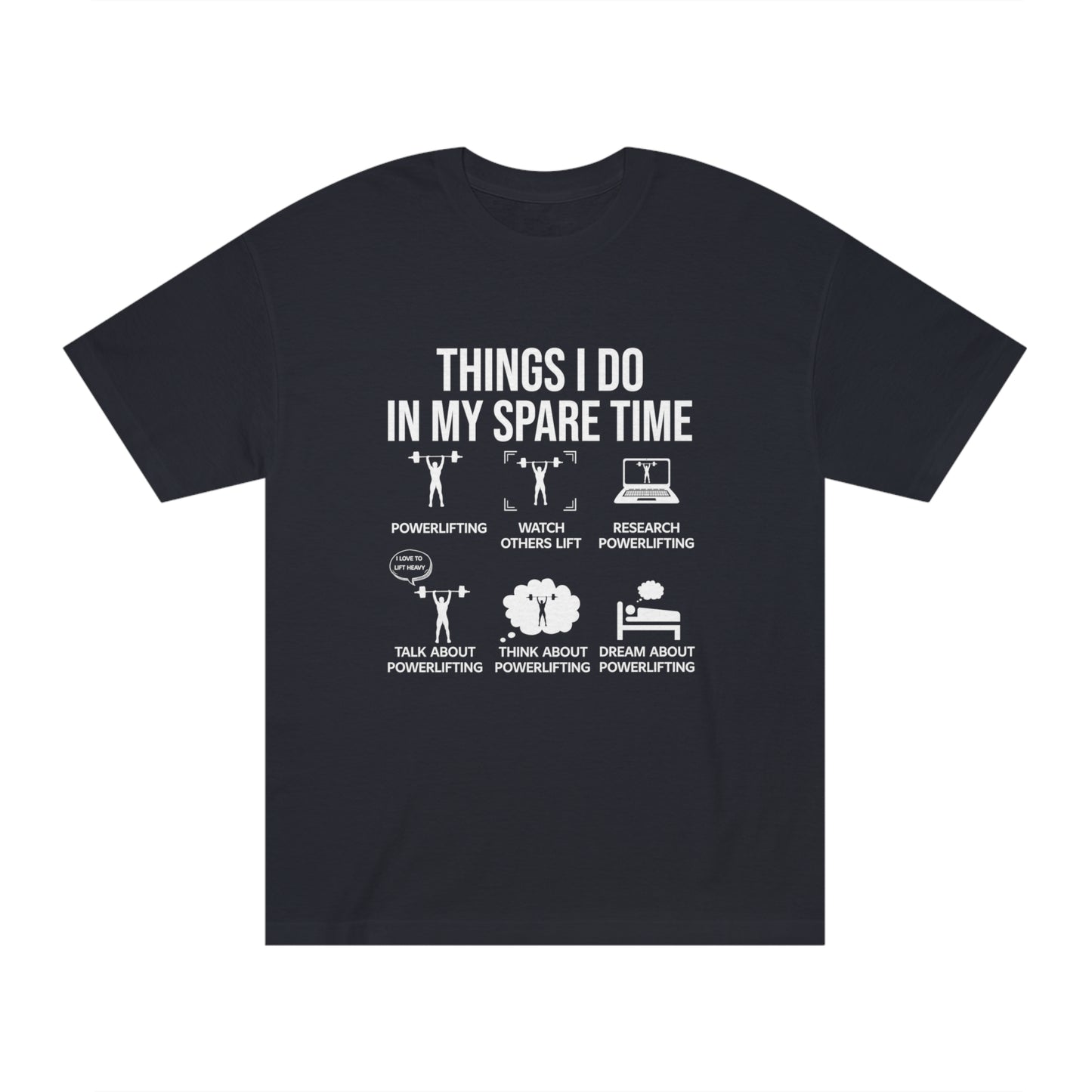 Things i do in my spare time Unisex Classic Tee