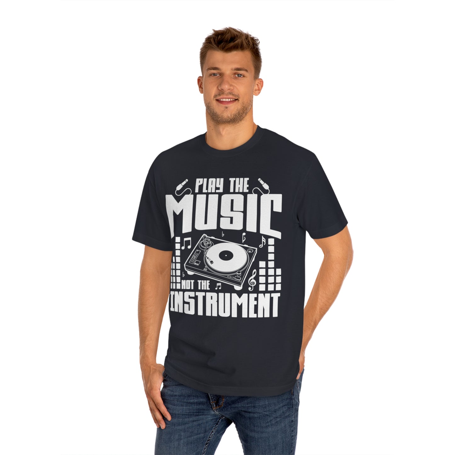 Play the music not the instrument Unisex Classic Tee