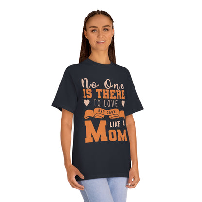 No one like mom Unisex Classic Tee - Shop 4 Me