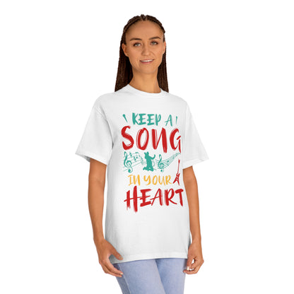 Keep a song in yours heart  Unisex Classic Tee - Shop 4 Me