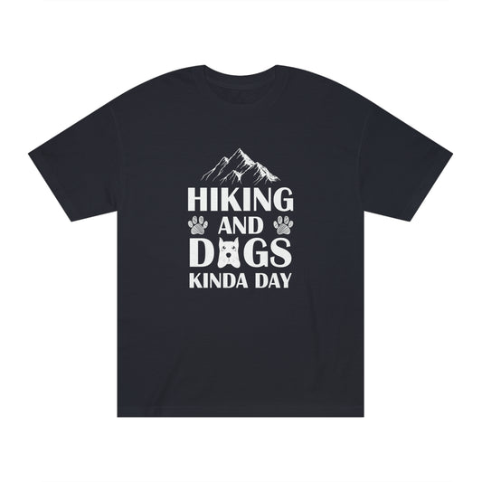 Hiking and dogs kinda day Unisex Classic Tee