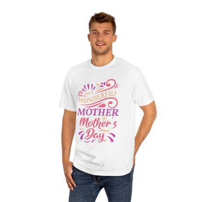 Wonderful mother Unisex Classic Tee - Shop 4 Me