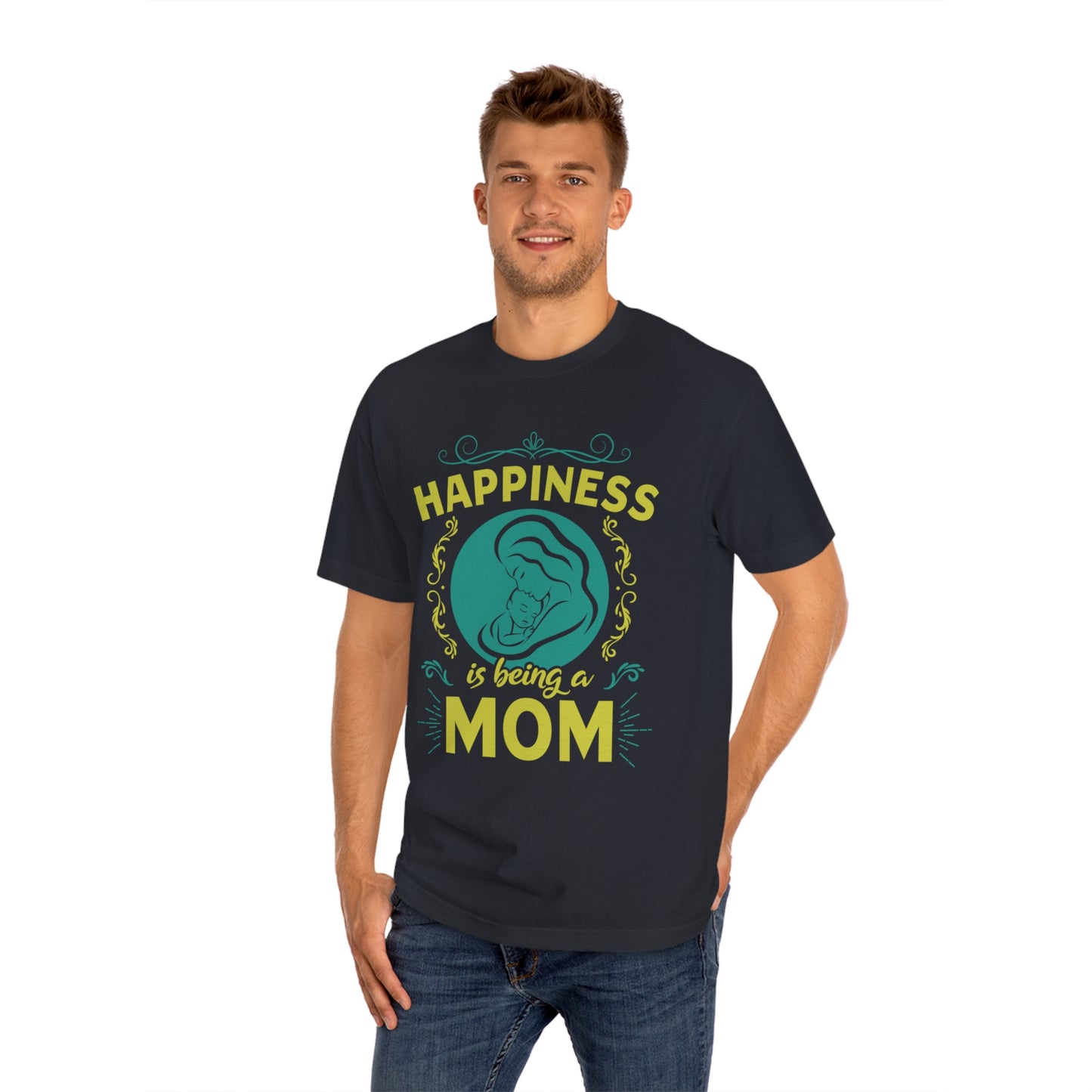 Happiness is being a mom Unisex Classic Tee