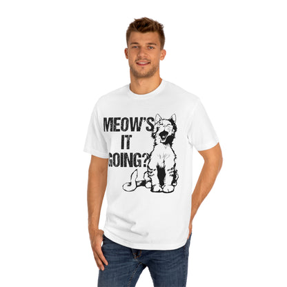 Meow's it going Unisex Classic Tee - Shop 4 Me