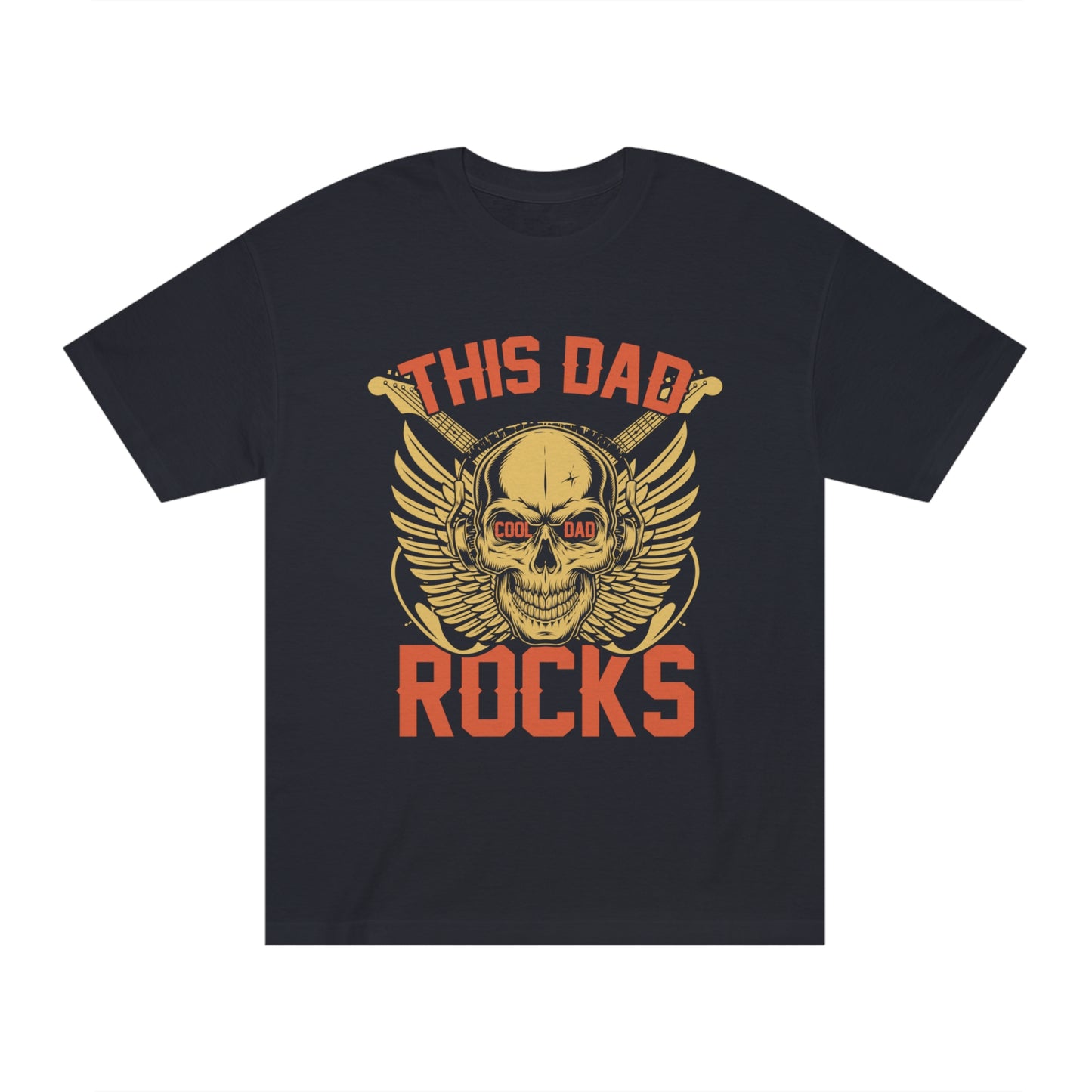 This dad cool dad rocks Unisex Classic Tee - Shop 4 Me