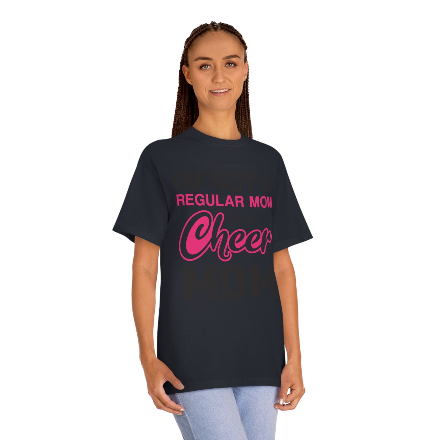 I am not a regular mom i am cheer mom Unisex Classic Tee