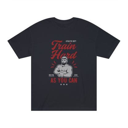 Train hard Unisex Classic Tee