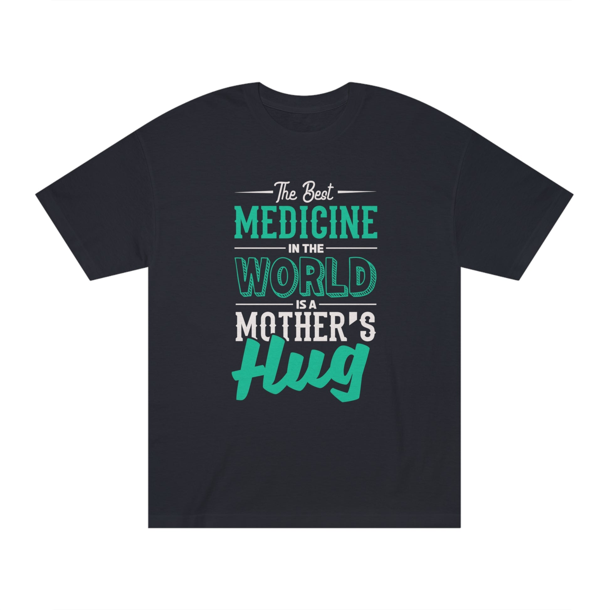 Mother's hug Unisex Classic Tee - Shop 4 Me