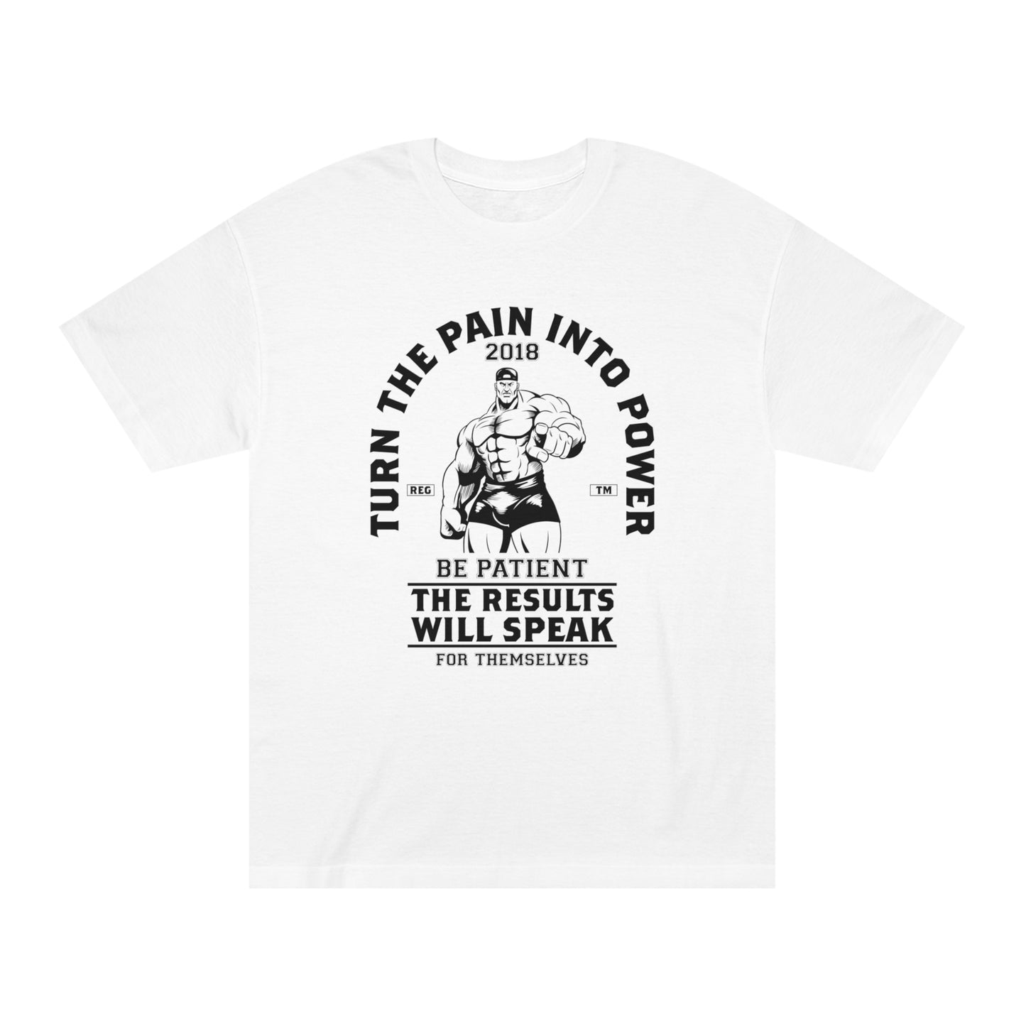 Turn the pain in to the power Unisex Classic Tee