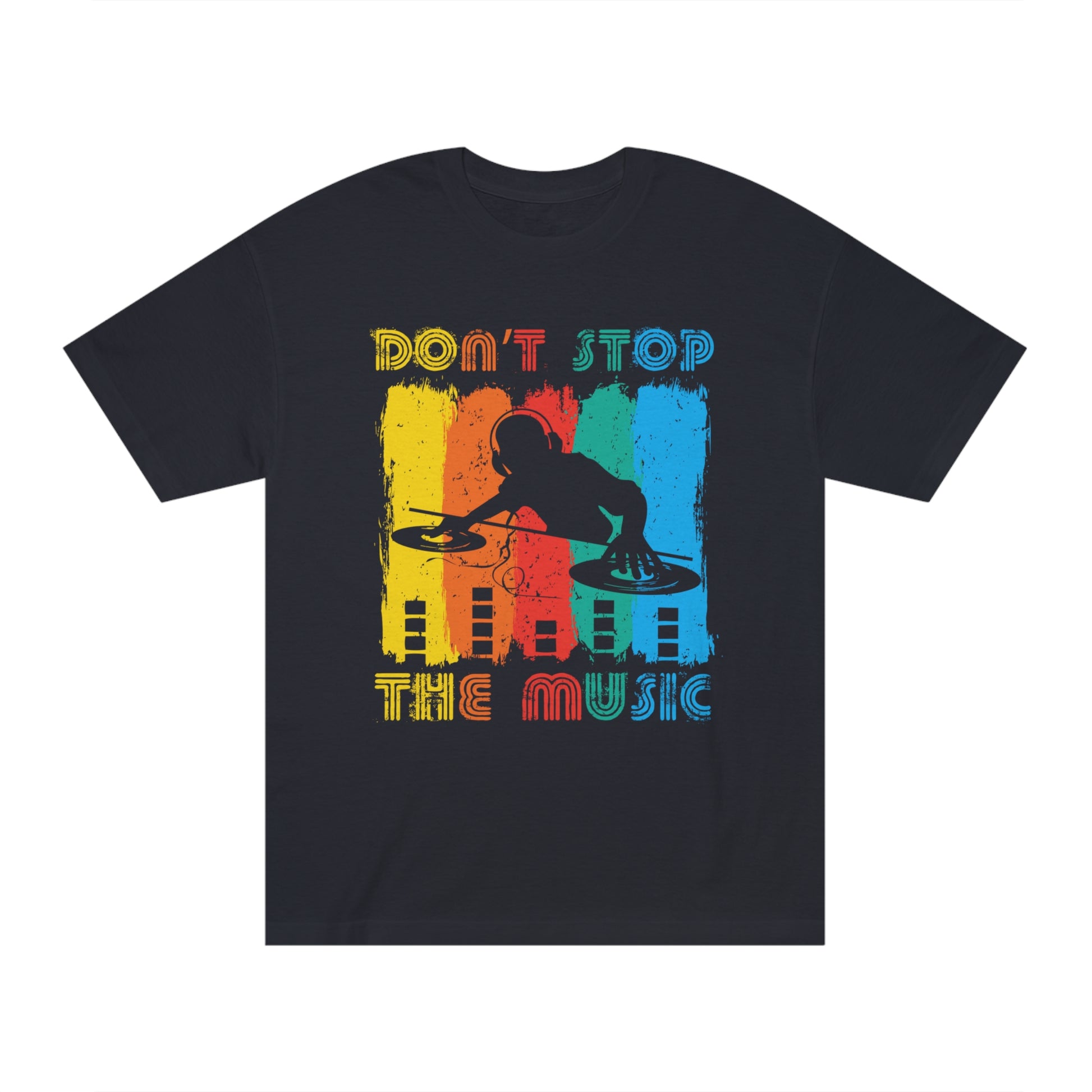 Don't stop the music Unisex Classic Tee - Shop 4 Me