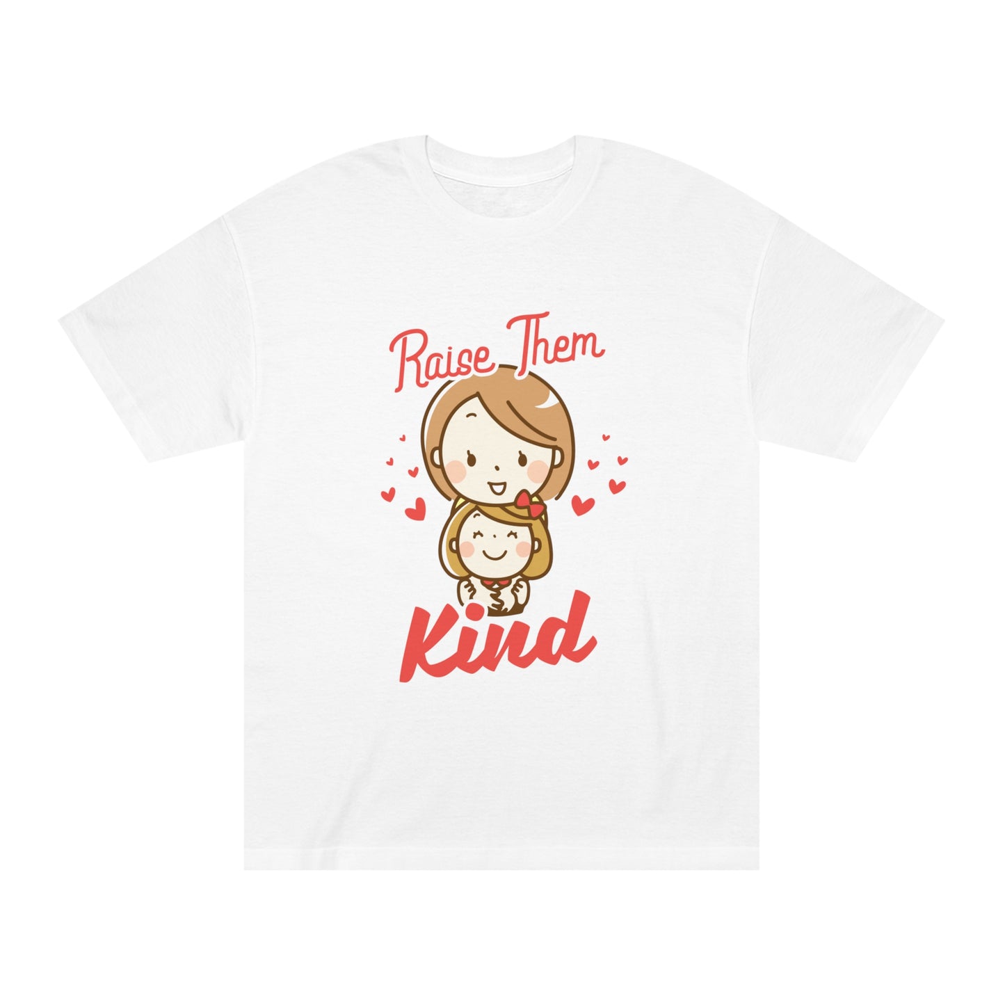 Raise them kind Unisex Classic Tee