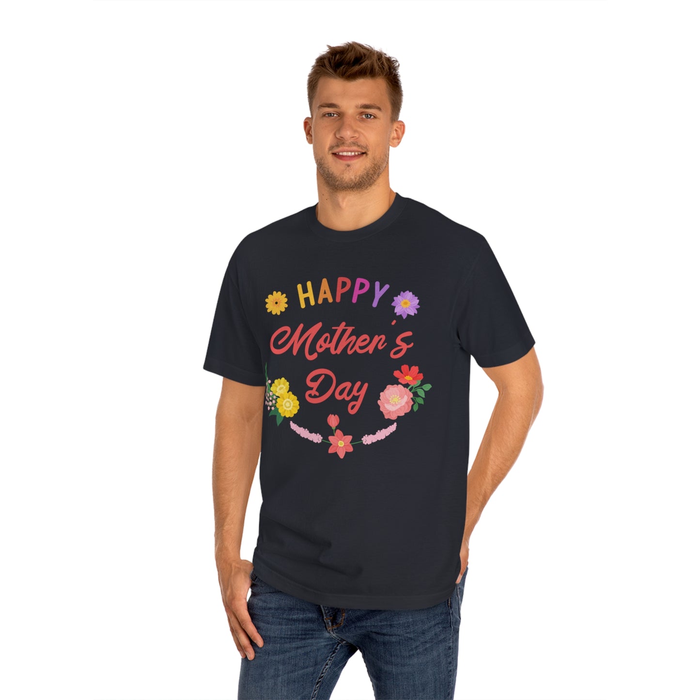 Happy mothers day Unisex Classic Tee