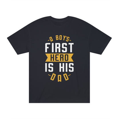 First hero is dad Unisex Classic Tee - Shop 4 Me