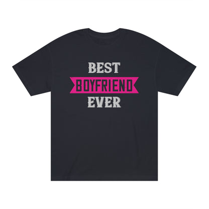 Best boyfriend ever Unisex Classic Tee