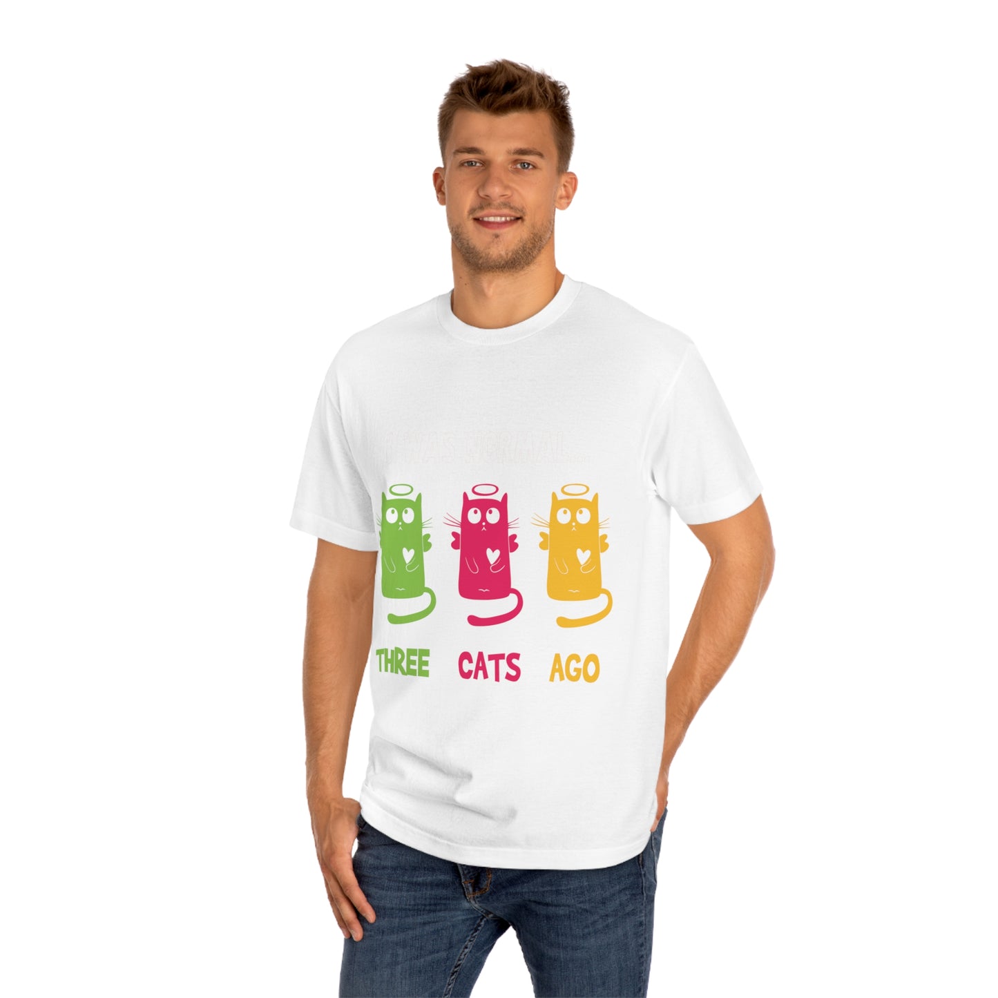 I was normal three cats ago Unisex Classic Tee