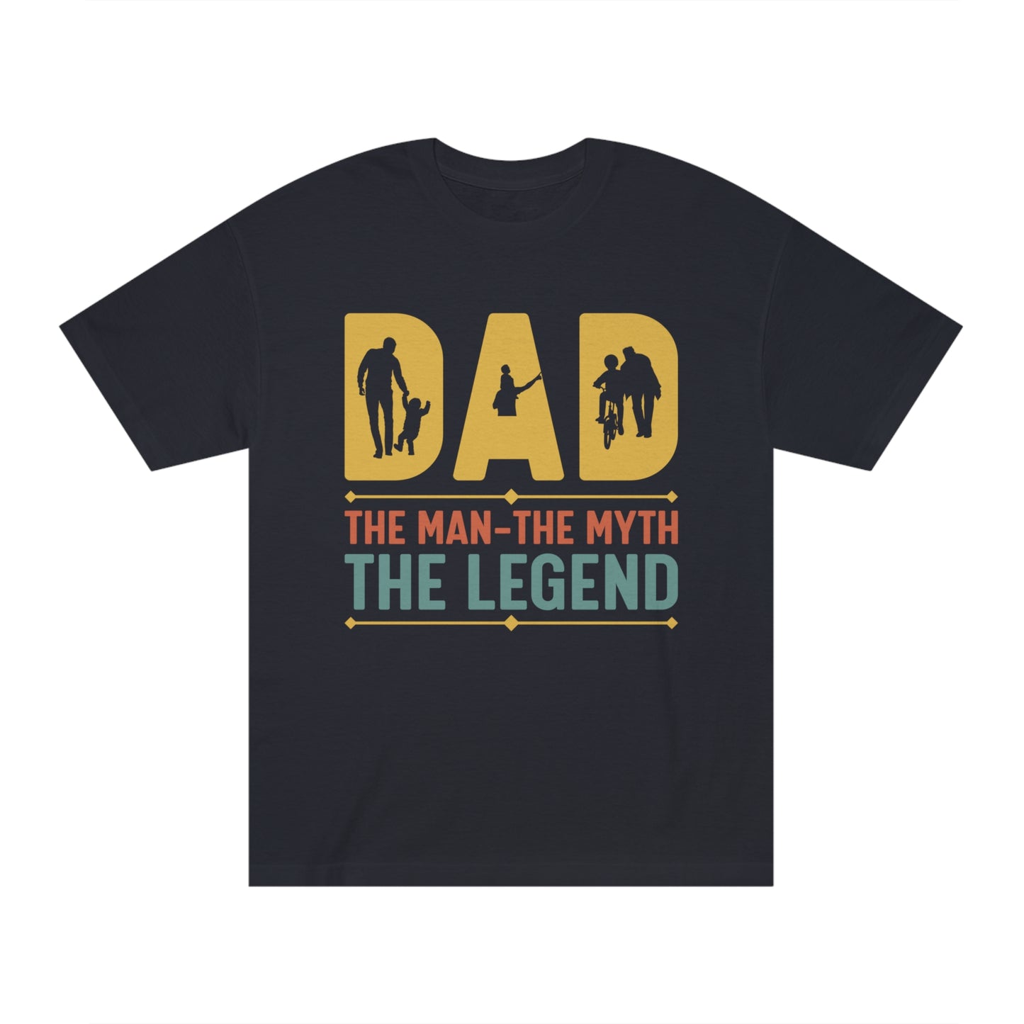 Dad the man the myth the legend Unisex Classic Tee