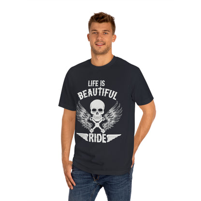 Life is beautiful ride Unisex Classic Tee