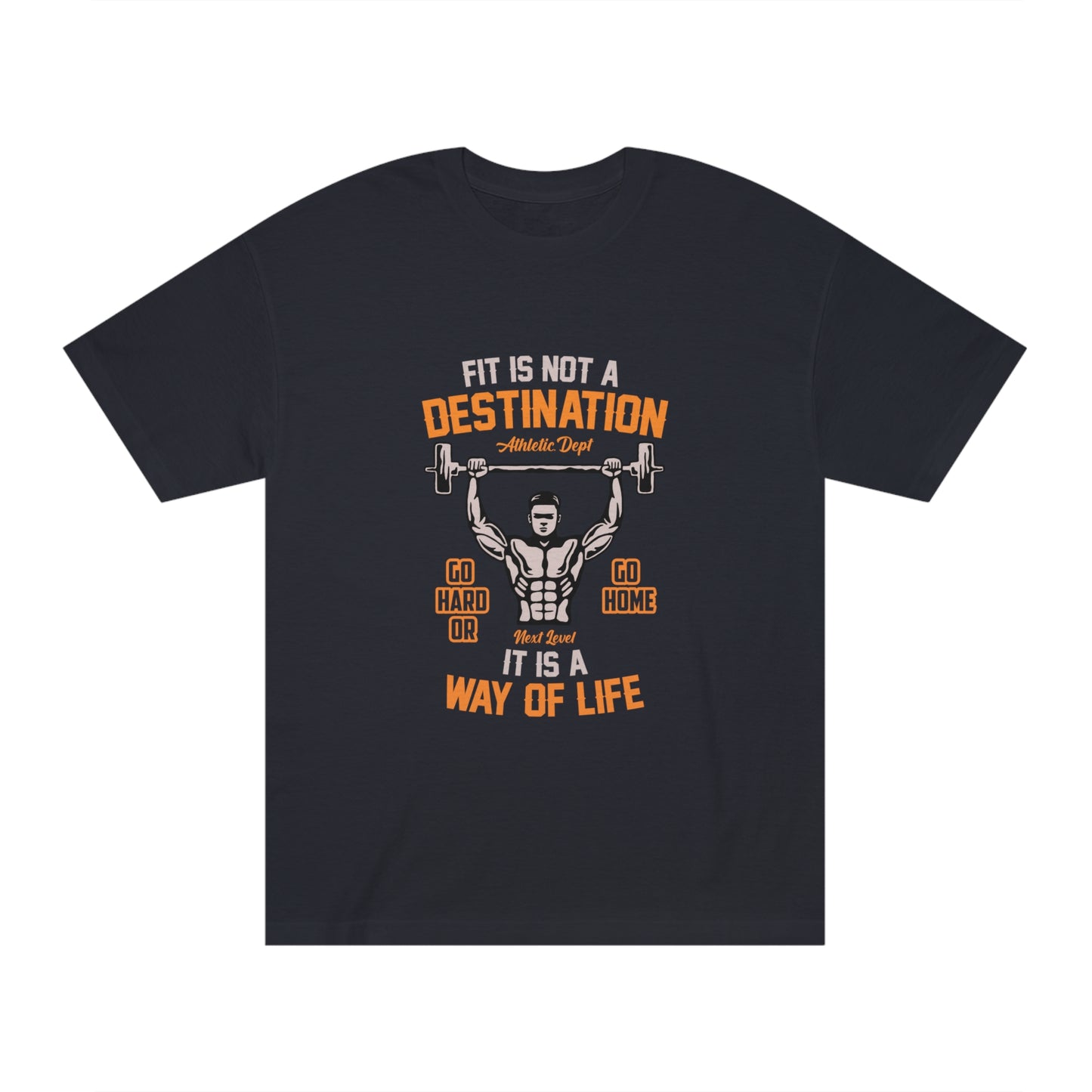 Fitness is way of life Unisex Classic Tee