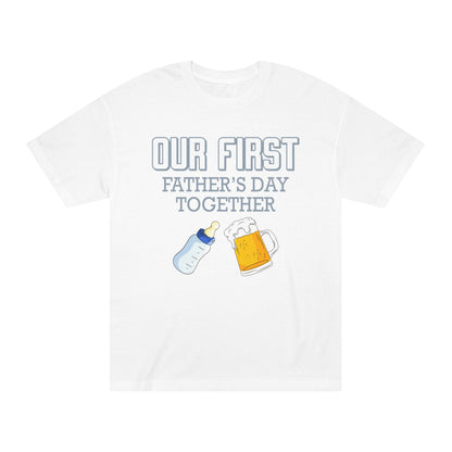 First father's day together Unisex Classic Tee - Shop 4 Me