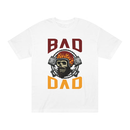 Bad dad Unisex Classic Tee