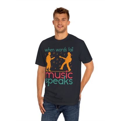 When word fail music speaks Unisex Classic Tee - Shop 4 Me