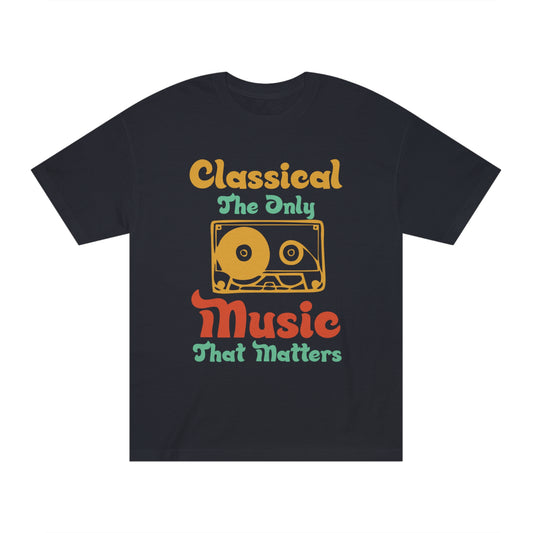 Classical music Unisex Classic Tee - Shop 4 Me