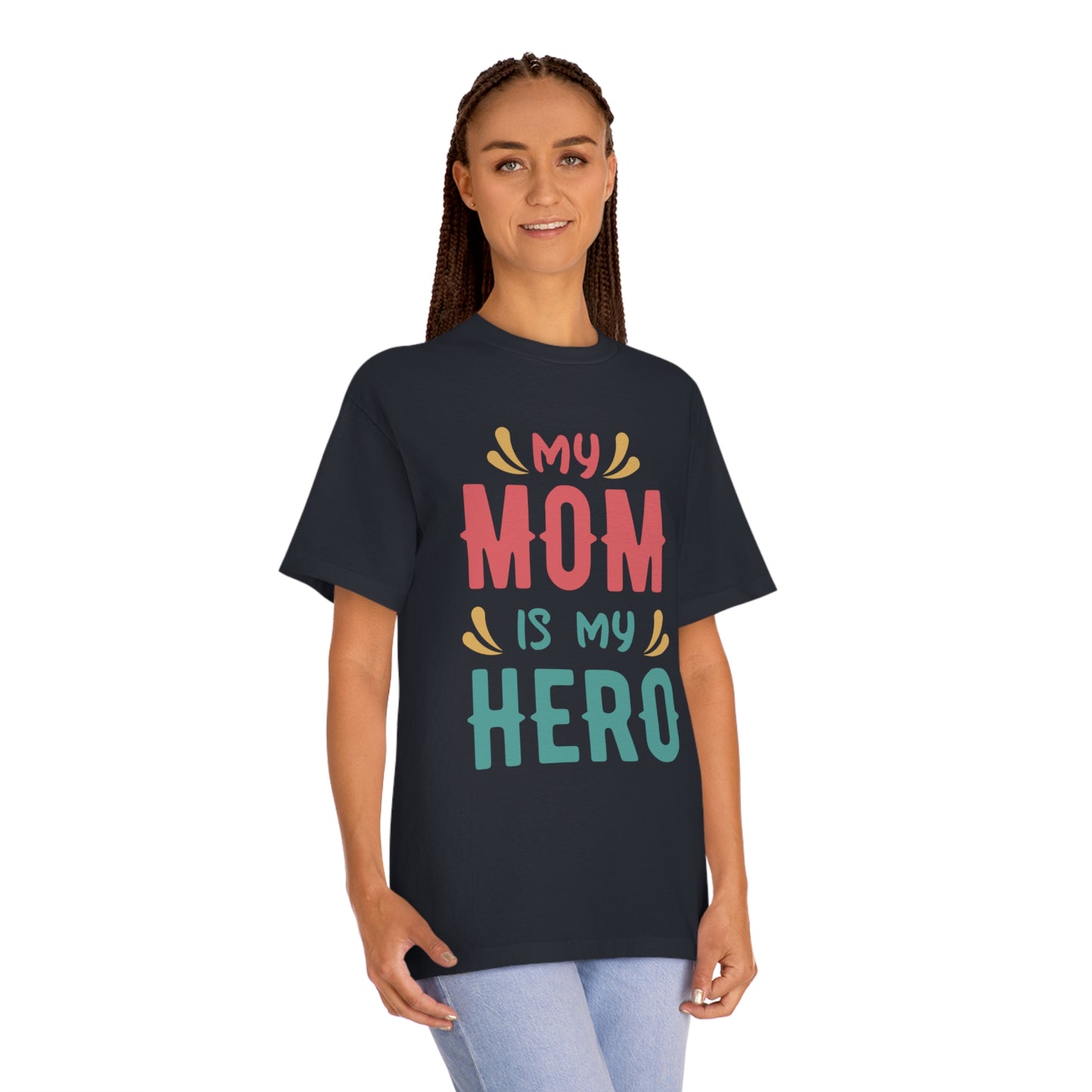 My mom is my hero Unisex Classic Tee