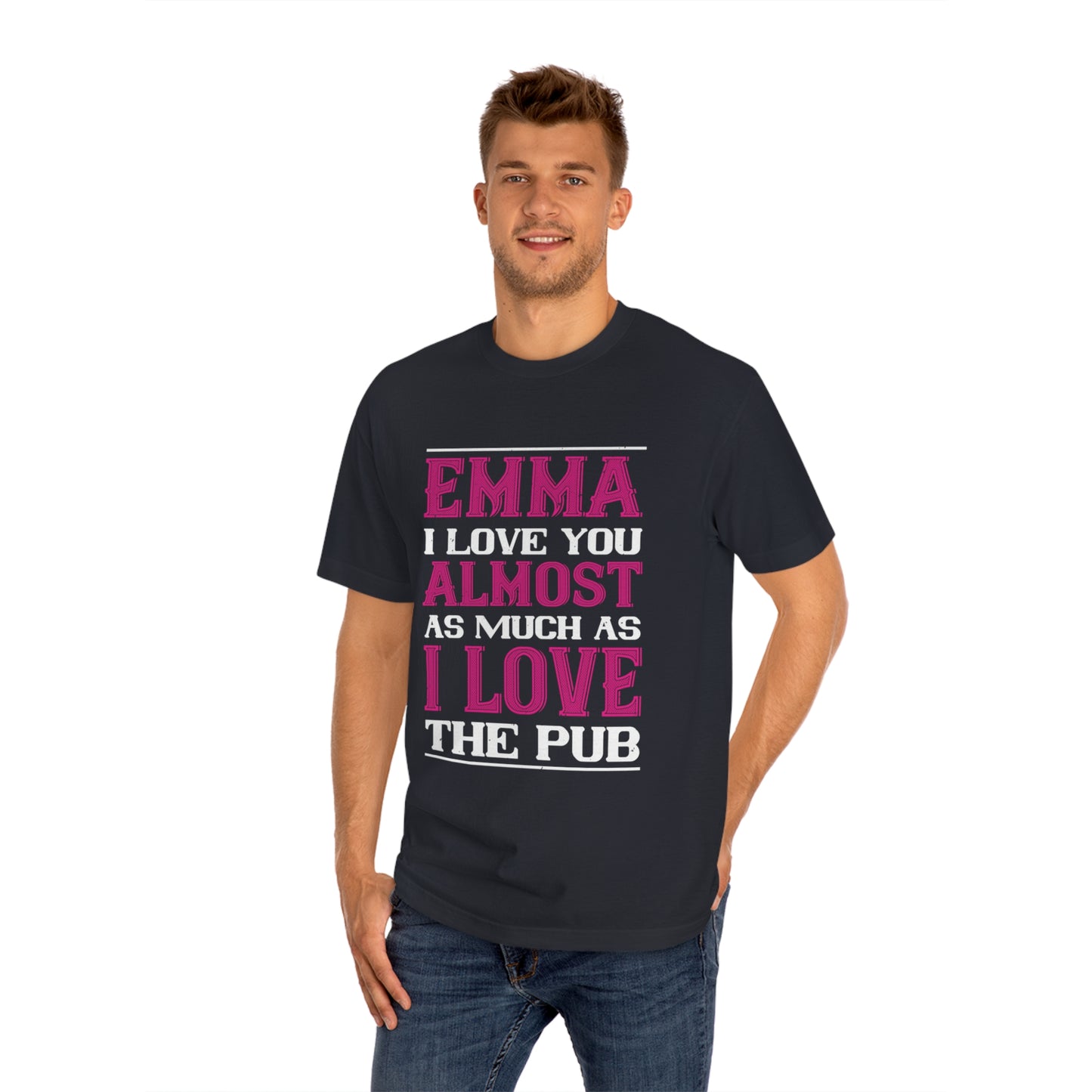 Emma i love you Unisex Classic Tee