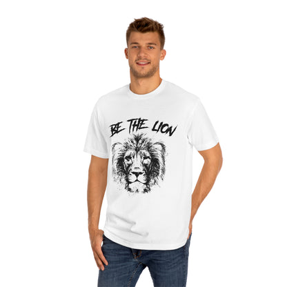 Be the lion Unisex Classic Tee