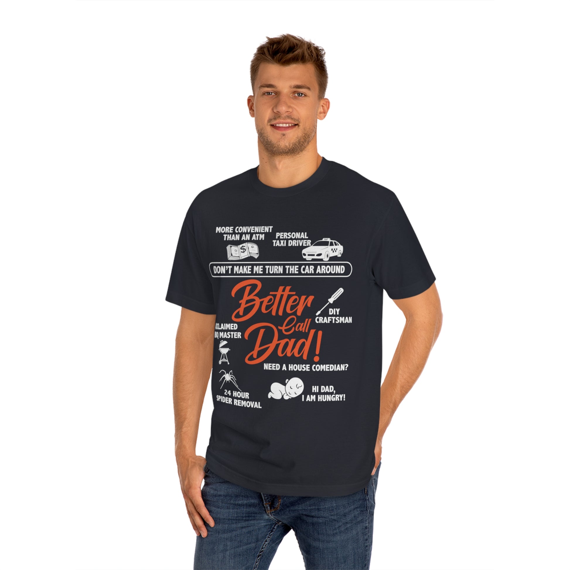 Better call me Dad Unisex Classic Tee - Shop 4 Me