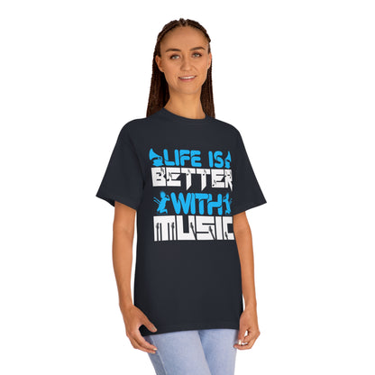 Life is better with music Unisex Classic Tee - Shop 4 Me