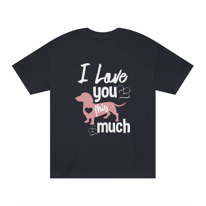 Dog lover Unisex Classic Tee - Shop 4 Me