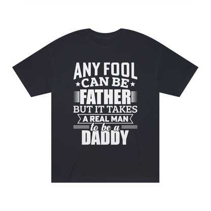 Cool Daddy quotes Unisex Classic Tee - Shop 4 Me