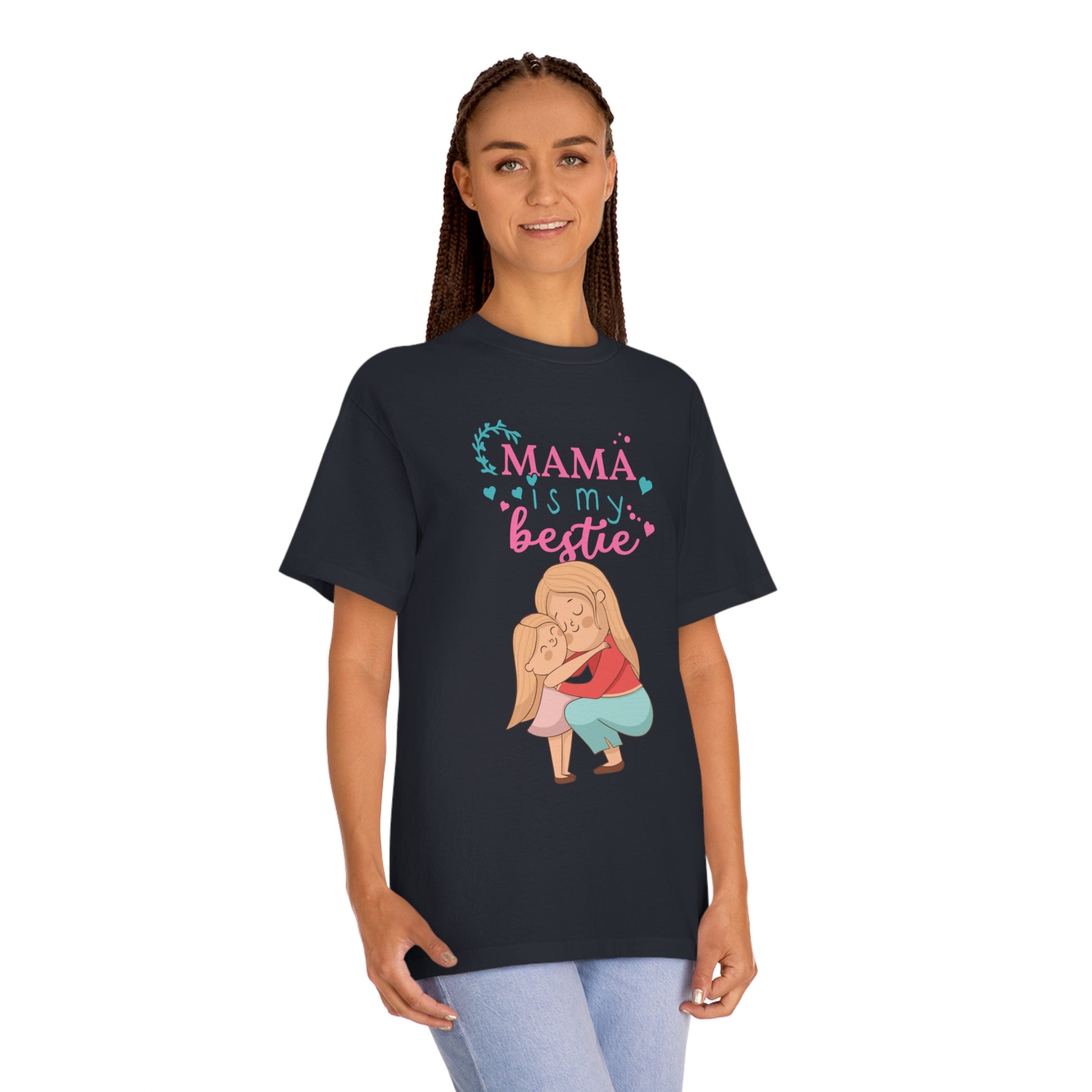 Mama is my bestie Unisex Classic Tee - Shop 4 Me