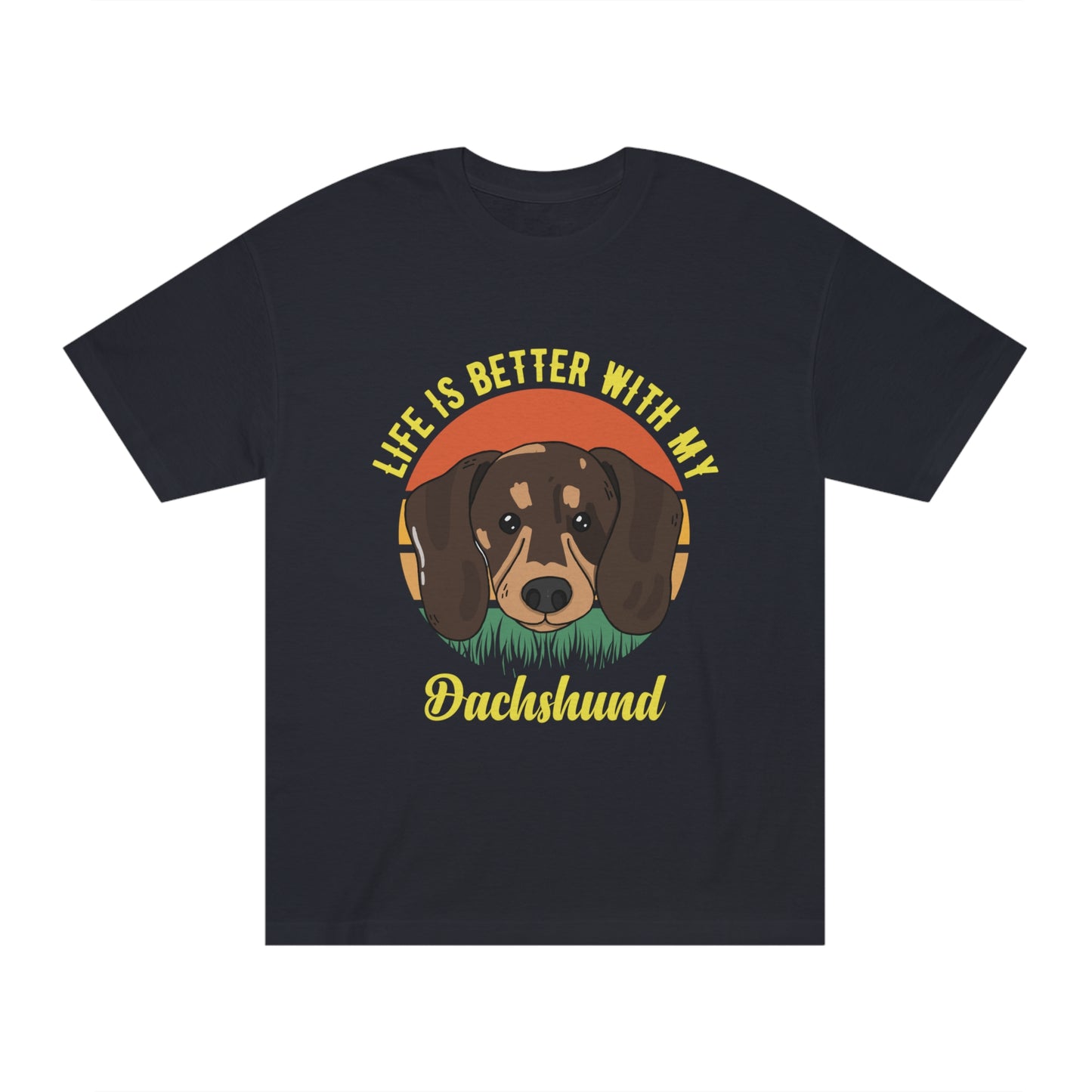 Life is better with my dog Unisex Classic Tee