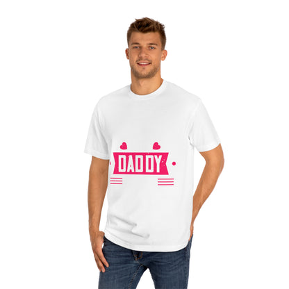 Sorry boys my daddy is my valentine Unisex Classic Tee