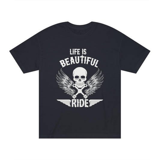 Life is beautiful ride Unisex Classic Tee