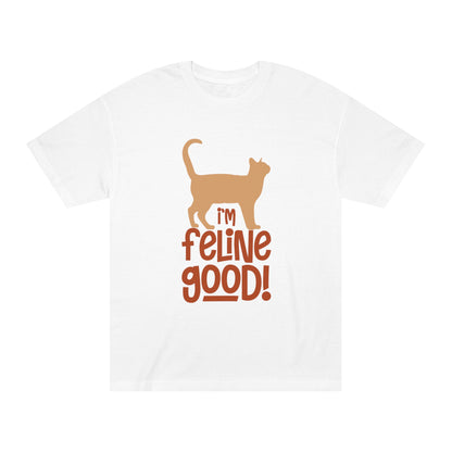 I am feline good Unisex Classic Tee - Shop 4 Me