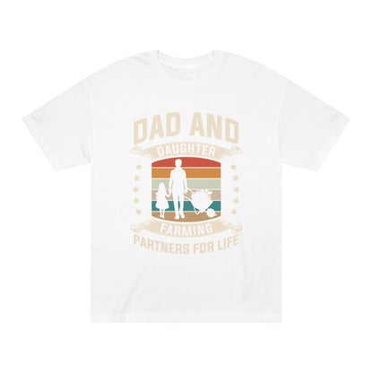 Dad and daughter farming partners for life Unisex Classic Tee - Shop 4 Me