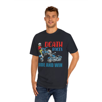 Death races rise and win Unisex Classic Tee