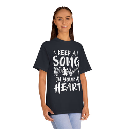 Keep a song in yours heart  Unisex Classic Tee - Shop 4 Me