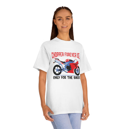 Chopper forever use Unisex Classic Tee