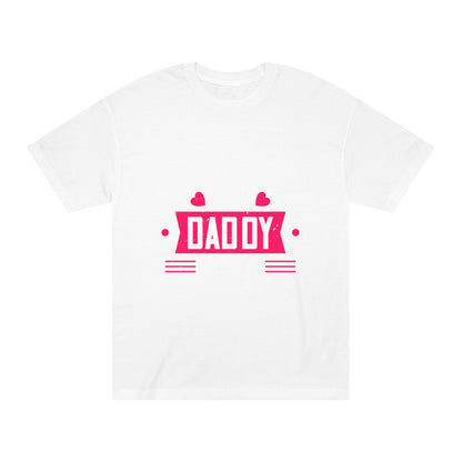 Sorry boys my daddy is my valentine Unisex Classic Tee