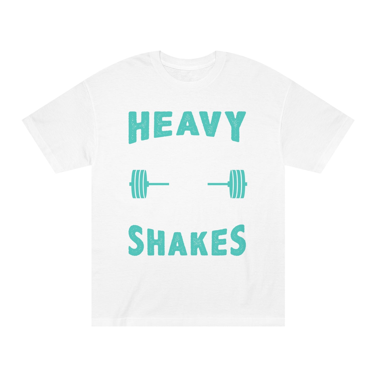 Heavy weights and protein shakes Unisex Classic Tee
