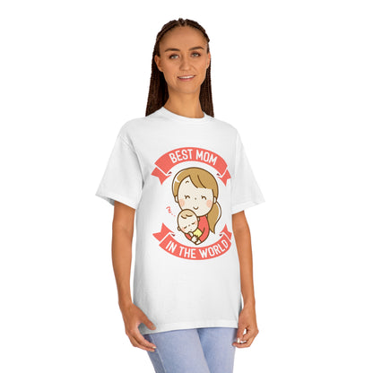 Best mom in the world Unisex Classic Tee - Shop 4 Me